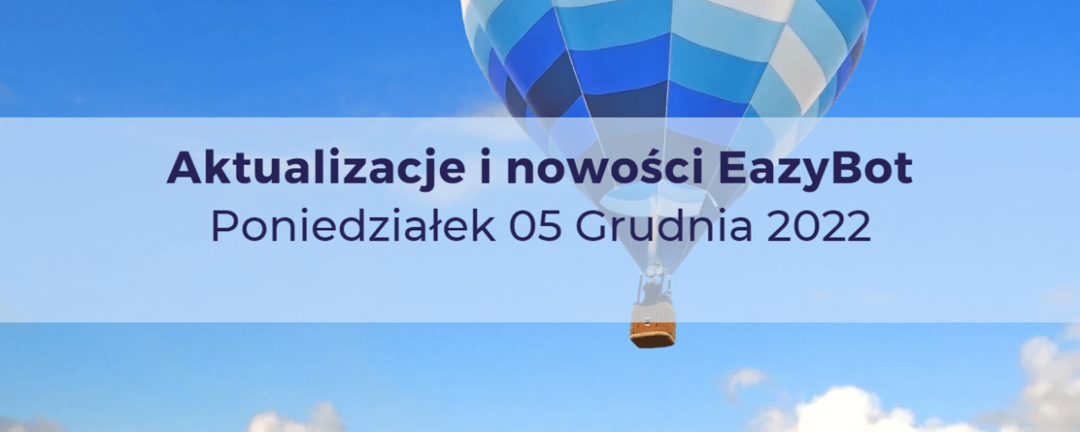 EazyBot grudniowa aktualizacja