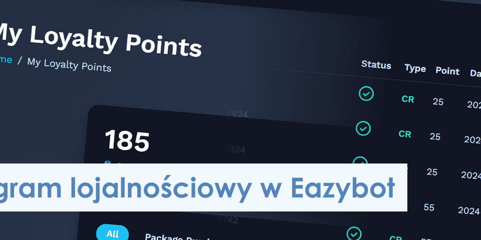 Program Lojalnościowy w EazyBot